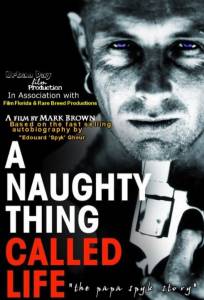 A Naughty Thing Called Life 2015