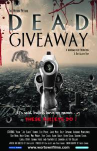 Dead Giveaway: The Motion Picture 2015