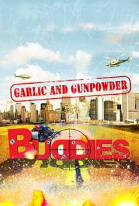Garlic & Gunpowder 2016