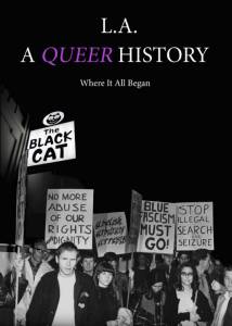L.A.: A Queer History 2016
