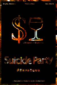 Suicide Party #SaveDave 2015