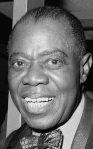   Louis Armstrong