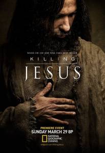 Убийство Иисуса (ТВ) 2015