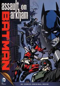 Бэтмен: Нападение на Аркхэм (видео) 2014