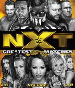 NXT Greatest Matches Vol. 1 (видео) 2016