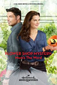 Flower Shop Mystery: Mum's the Word () 2016
