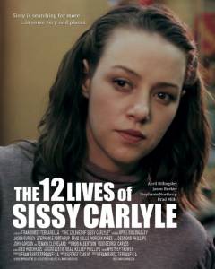 The 12 Lives of Sissy Carlyle 2016