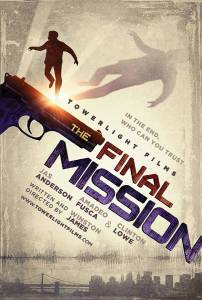 The Final Mission 2016